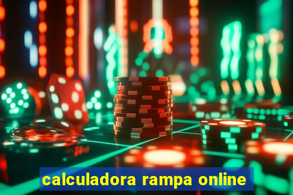 calculadora rampa online